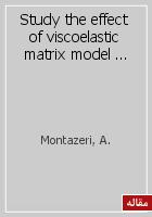 Study the effect of viscoelastic matrix model on the stability of CNT/polymer composites by multiscale modeling