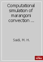 Computational simulation of marangoni convection under microgravity condition