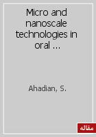 Micro and nanoscale technologies in oral drug delivery