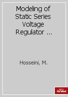 Modeling of Static Series Voltage Regulator (SSVR) in distribution systems for voltage improvement and loss reduction